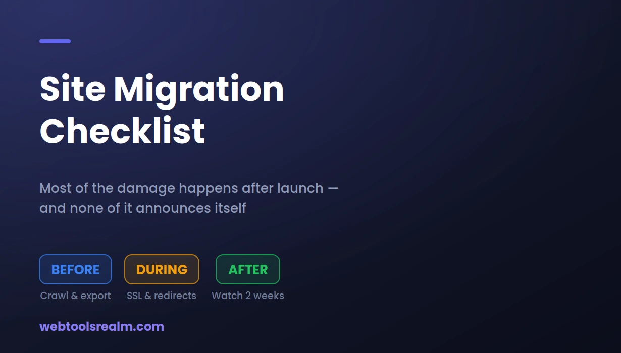 Site Migration Checklist: Every Check to Run Before and After